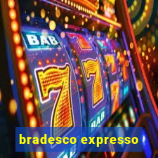 bradesco expresso